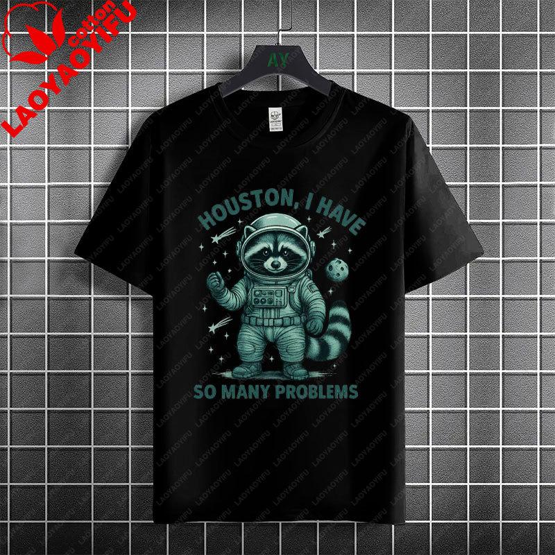 Houston I Have So Unisexy Problems Funny Astronaut Graphic Tshirt 100cotton Short Sleeve Casual Humor Style Tshirt Unisex Clothing