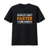 Fathers Day Funny Worlds Best Farter I Mean Father T Shirt vintage Washed streetwear Casual Breathable Stretched
