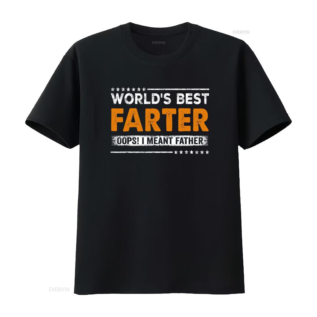 Fathers Day Funny Worlds Best Farter I Mean Father T Shirt vintage Washed streetwear Casual Breathable Stretched