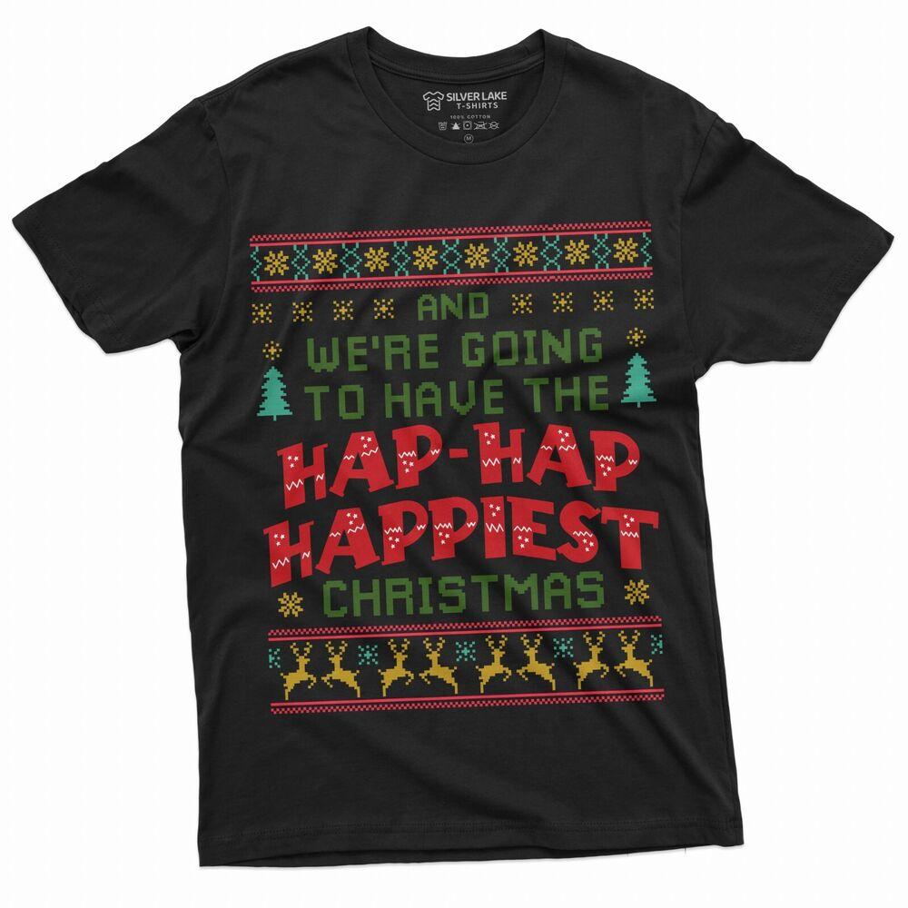 Hap Hap Happiest Christmas Футболка с рождественским фильмом и цитатой из рождественского фильма Футболка унисекс