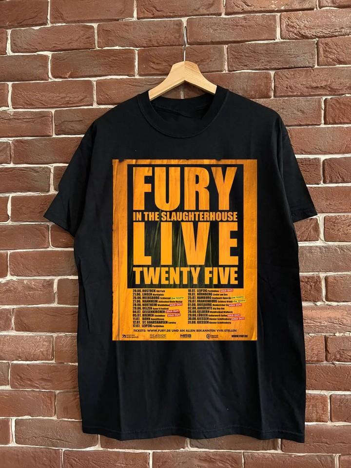 Fury In The Slaughterhouse Tour 2025 Gift For Fan ALL SIZE S-5XL T-SHIRT K694