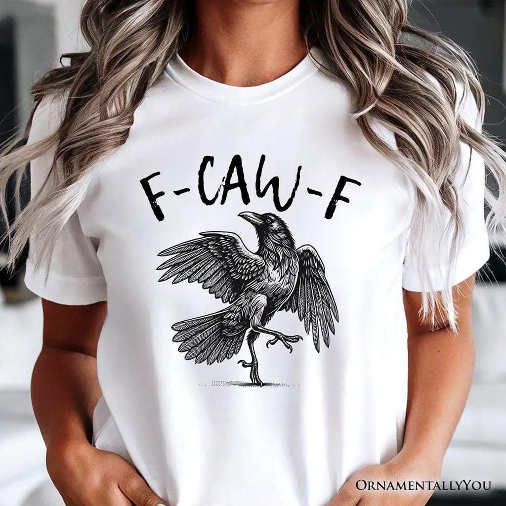 F-CAW-F Gothic Raven T-and kids tshirt, Snarky Halloween Tee for Sassy Goths and Crow Lovers