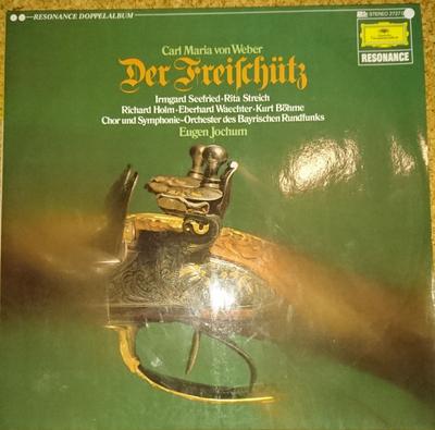 LP Запись КАРЛ МАРИЯ ФОН ВЕБЕР, ЭУГЕН ЙОХУМ - Вольный стрелок 2727003 Deutsche Grammo 1981 Германия Классика Б/У