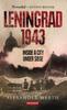Книга Leningrad 1943 : Inside a City Under Siege