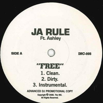 12-дюймовая пластинка JA RULE FT. ASHLEY - Бесплатно INC005 The INC Records 2006 США Рэп и Хип-Хоп/R&B Б/у