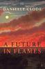 Книга A Future In Flames