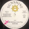 12inch Record SANCHEZ / COMMANDANT - I Will Always Love You / Gal Give U SUNS1 Sunshine 199- Jamaica Reggae, Ska & Dub Used