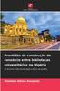 Книга Prontidao De Construcao De Consorcio Entre Bibliotecas Universitarias Na Nigeria