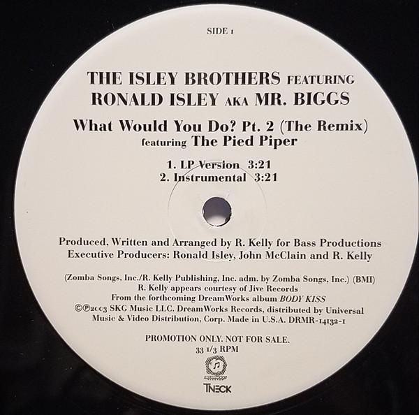 12-дюймовая пластинка ISLEY BROTHERS RONALD ISLEY AKA MR What Would You Do Pt. 2 The Remix DRMR141321PROMO Dreamworks Reco 2003 США Рэп Хип-Хоп R&B Б/у