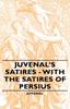 Книга Juvenal's Satires - With The Satires Of Persius