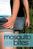 Книга Mosquito Bites by Lara Hyde - Hardback