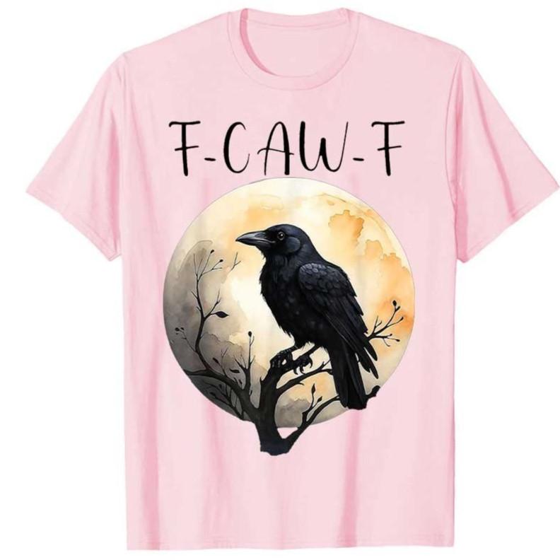 F Caw F Black Crow FCawF Funny Black Bird Saying Meme Summer Tshirt Unisex Women 100 Cotton T Shirts Short Sleeve Tops