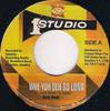 7inch Record BUNNY BROWN - Weh Yuh Deh So Long NONE Studio One Jamaica Reggae, Ska & Dub Used