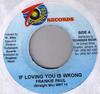 7-дюймовая пластинка FRANKIE PAUL - If Loving You Is Wrong WRT14 Techniques Ямайское регги, ска и даб Используется