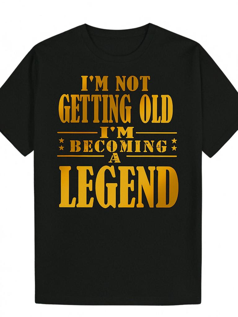 Crew Neck Polyester T-shirt with Bold "I'm Not Getting Old