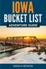 Книга Iowa Bucket List Adventure Guide