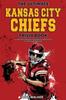 Книга The Ultimate Kansas City Chiefs Trivia Book : A Collection of Amazing Trivia Quizzes and Fun Facts for Die-Hard Chiefs Fans!