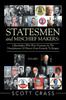 Книга Statesmen and Mischief Makers : Officeholders Who Were Footnotes In the Developments of History from Kennedy To Reagan