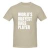 World S Okayest Bags Player  White Campus Style Tshirt Urban Commuting Quickdrying Cotton Tee