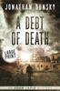 Книга A Debt of Death : 4