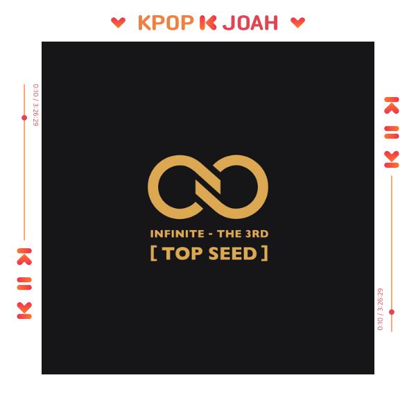 INFINITE TOP SEED - 3-й ПОЛНЫЙ АЛЬБОМ