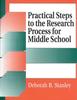 Книга Practical Steps To the Research Process for Middle School
