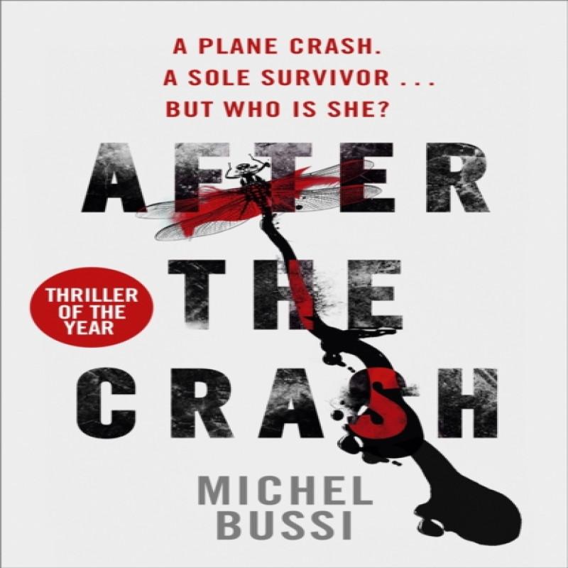 After the Crash by Michel Bussi Paperback Book 9781780227320