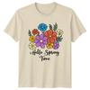 Hello Spring Time Unisexs TShirt Floral Nature Mothers Day Gift For Her