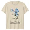 Forget-Me-Not True Love Faithfulness Floral Flower Nature T-Shirt