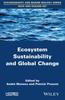 The Ecosystem Sustainability and Global Change Book