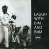 CD СМЕХ, БИМ И БАМ - Смейтесь с Бимом и Бамом: Live PMCD3235 Pama/Jet Star 2003 Великобритания Нью-эйдж и Легкая музыка