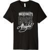 – Космическая премиум-футболка Backstreets Back Alright
