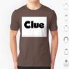 Футболка Clue Хлопок Мужская Женская Печать DIY Clue Cluedo Игра Clue Настольная игра Clue Фильм Clue Тайна Тайны Тайны Убийств 80-е