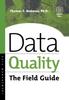 The Data Quality : The Field Guide Book