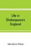 Книга Life In Shakespeare's England a Book of Elizabethan Prose