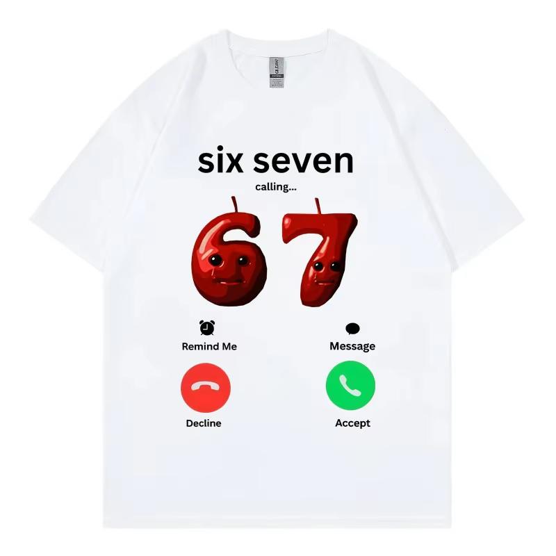 67 Is Calling Funny Meme Tshirt Unisex Unisex High Quality Fashion Oversized Tshirts Summer Casual Cotton Short Sleeve T Shirts