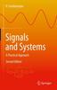 The Signals and Systems : A Practical Approach Book
