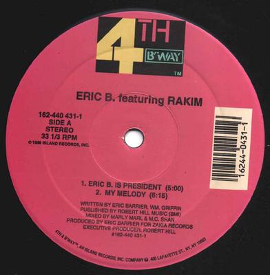 12-дюймовая пластинка ERIC B. & RAKIM - Эрик Би. Является ли Президент 1624404311 4-я и Бродвей 1993 США Рэп и Хип-Хоп/R&B Б/у