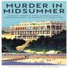 Murder In Midsummer Paperback Book 9781788161534