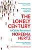 Книга The Lonely Century : A Call To Reconnect