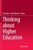 Книга Thinking About Higher Education