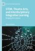 Книга STEM, Theatre Arts, and Interdisciplinary Integrative Learning : Bridging the Cultures