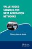 Книга Value-Added Services for Next Generation Networks