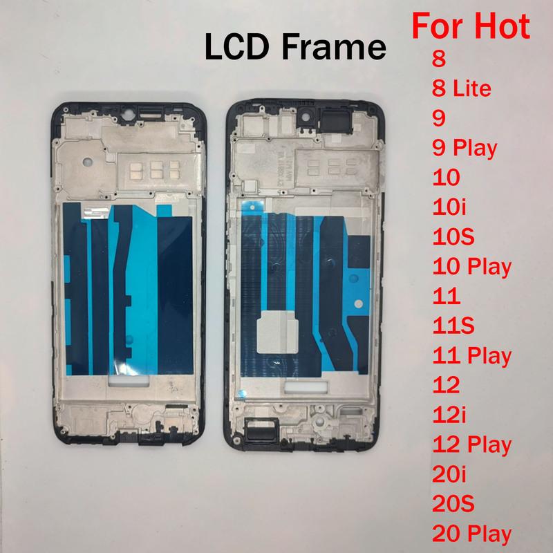 Средняя рамка для Infinix Hot 8 9 10 10i 10S 11 11S 12 12i 20 20i 20S Play Lite Передняя рамка корпуса LCD Рамка bezels Запчасти для ремонта