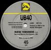 7-дюймовая пластинка UB40 - Maybe Tomorrow DEP27 DEP Internation 1987 UK Регги, Ска и Даб Б/У