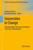 Книга Universities In Change : Managing Higher Education Institutions In the Age of Globalization