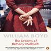 The Dreams of Bethany Mellmoth by William Boyd Paperback Book 9780241979761