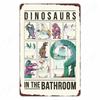 Dinosaur in the Bathroom Wall Art Print Fossil Vintage Metal Tin Sign Club Room Home Decor Animal Bones Poster Painting