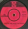 7inch Record SEARCHERS - Take Me For What I'm Worth 7N15992 Pye Records 1965 UK Rock Used