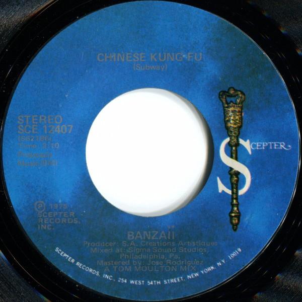 7-дюймовая пластинка BANZAII - Китайское кунг-фу SCE12407 Scepter Records 1975 США Соул/Фанк Б/У